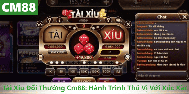 Tài Xỉu Đổi Thưởng Cm88: Hành Trình Thú Vị Với Xúc Xắc